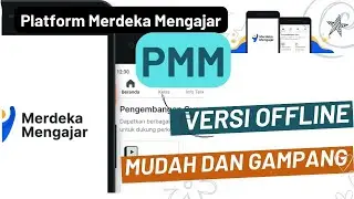 Lebih Mudah menggunakan Platform Merdeka Mengajar PMM versi Offline