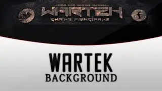 WaRTeK Background | by ZeVo