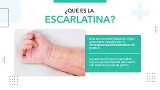 ¿Qué es la Escarlatina? | DIVSAL