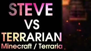 Death Battle Fan Made Trailer: Steve VS Terrarian (Minecraft VS Terraria)