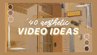 40 aesthetic video ideas // sunshine cloud