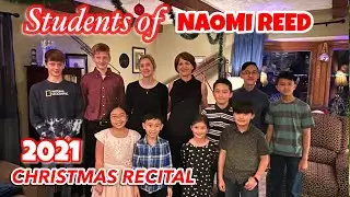 Christmas 2021 Recital | Students of Naomi Reed #AllSeasonsUSA #CuocSongMienTrungNuocMy #U1Min
