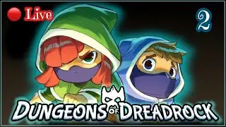 🔴 let's play Dungeons of Dreadrock (chapters 19 - 51)