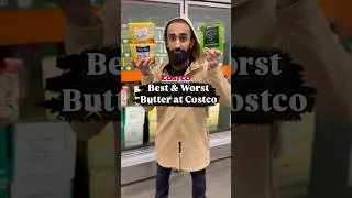 Best & Worst Butter at Costco 