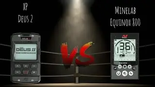 XP Deus 2 VS Minelab Equinox 800  versión actualizada
