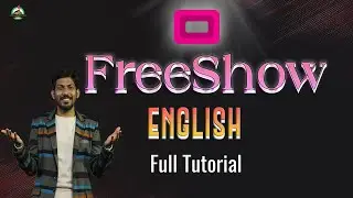 🔥FreeShow English Tutorial – Best Free Alternative to ProPresenter!