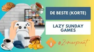De beste (korte) lazy sunday games - XBNL Zomerpraat