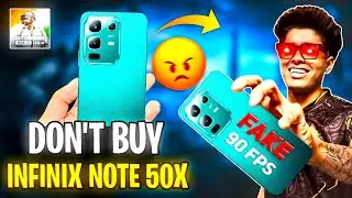 Dont Buy Infinix Note 50x 😡 FAKE 90 FPS In Bgmi | Must Watch Before Buying | Infinix Note 50x