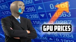 Why have GPU Prices Gone Up in 2021? 🤔