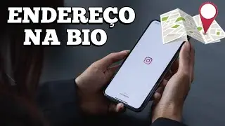 Como colocar endereço na Bio do Instagram atualizado.