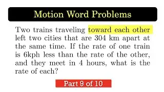 DRT09 Motion Problem - Traveling Toward Each Other, Unknown Rate