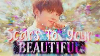 Edit × BTS × Scars To Your Beautiful