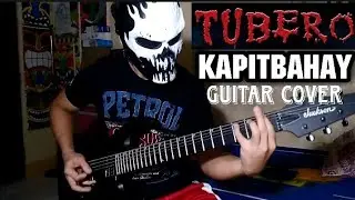 Tubero - Kapitbahay (Guitar Cover)
