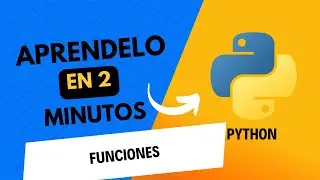 🐍 Funciones en Python | Aprendelo en 2 minutos ☑️