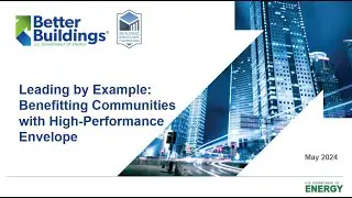 Leading by Example: Benefitting Communities with High-Performance Envelope