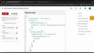 APIs Explorer: Create and Update a Cluster | GSP288
