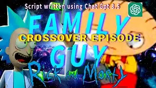Family Guy/Rick & Morty Crossover Concept