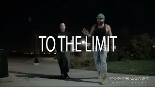Nonsentz x bdunn x Kace  - To The Limit  (Produced By Kace The Producer)