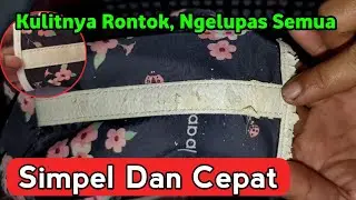 Benerin Tas Yang ngelupas Jadi bagus lagi