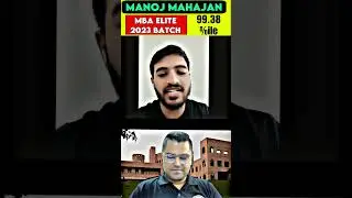 99.38%ile Manoj Mahajan CAT 2023 Topper  Studied in MBA Elite 2023 Batch by MBA Wallah 