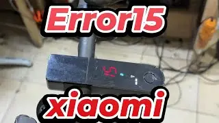 الخطا 15 بالسكوتر الكهربائي شاومي Error 15 xiaomi Electric scooter