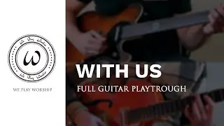 With Us | Hillsong Worship | Guitar Tutorial | Official Video