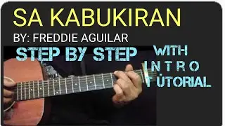 SA KABUKIRAN - FREDDIE AGUILAR EASY GUITAR CHORDS #SAKABUKIRAN