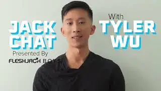 Jack Chat with NEW Fleshjack Boy Tyler Wu
