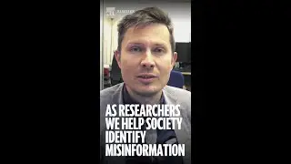 As researchers we help society identify misinformation