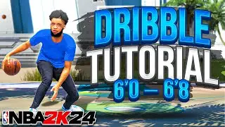 ULTIMATE DRIBBLING TUTORIAL in NBA 2K24 w/ Handcam For 6'0 - 6'8 Guards