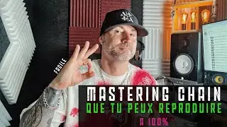 Une MASTERING CHAIN que tu peux REPRODUIRE à 100% !  [Tips] (Mix & Master)
