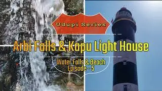 Mangaluru Udupi Vlog in Tamil | Arbi Water Falls & Kapu Light House | Udupi Series Episode 5