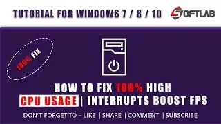 How to Fix 100% CPU Usage Windows 10 | Fix System interrupts 100 CPU | High CPU laptop | Boost FPS