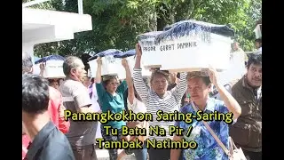 Panangkokhon Saring Saring Tu Batu Na Pir / Tambak Na Timbo - Tradisi Upacara Budaya Adat Batak