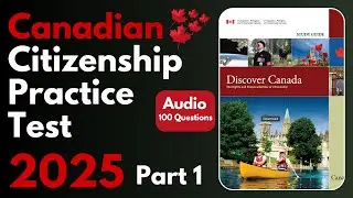 Canadian Citizenship Practice Test 2023 | 100 Question | Part 1/2