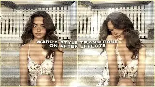 warpy style transitions on after effects | klqvsluv