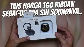 TWS CUMA 160 RIBUAN APAKAH SOUNDNYA OK?