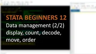 STATA BEGINNERS 12: data management (2/2)