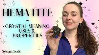 HEMATITE - Crystal Healing Meaning, Uses & Properties ✨ (Crystal healing for beginners)