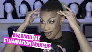 The Time Has Come, to Relive My Elimination Makeup 😭
