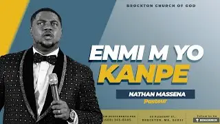 djab paka barem | Enmi m yo kanpe - Past Nathan Massena