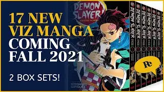 17 NEW VIZ MANGA COMING FALL 2021 | Manga News