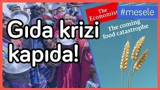 Yaklaşan gıda felaketi: Açlık, yoksulluk ve kıtlık!