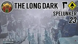 Jim in The Long Dark - Spelunker E23 - To Sundered Pass