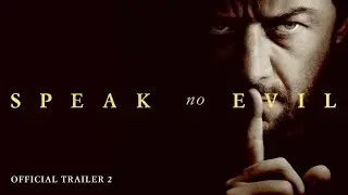 Speak No Evil – I biografen 12. september (dansk trailer 2)