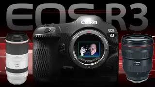 The New Canon EOS R3 Mirrorless Camera that I can't afford - All Donations Welcomed....