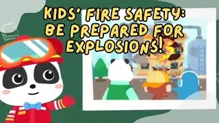 [GAMEPLAY] Kid's Fire Safety: Be prepared for explosions!