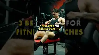 3 best apps for fitness coaches