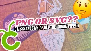 Which Image Do I Use In Design Space? 🤔 A Breakdown Of ALL The IMAGE TYPES