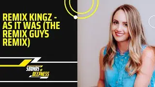 Remix Kingz - As It Was (The Remix Guys Remix)